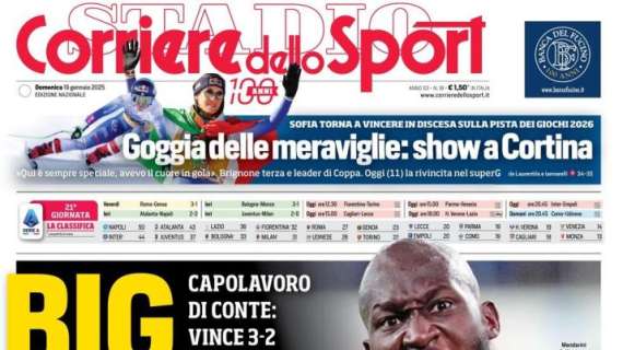 Il Corriere dello Sport così dopo il 2-3 degli azzurri a Bergamo: "Big Napoli"