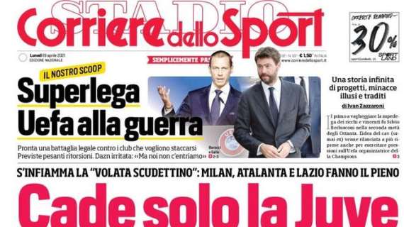 L'apertura del Corriere dello Sport: "Superlega, Uefa alla guerra"