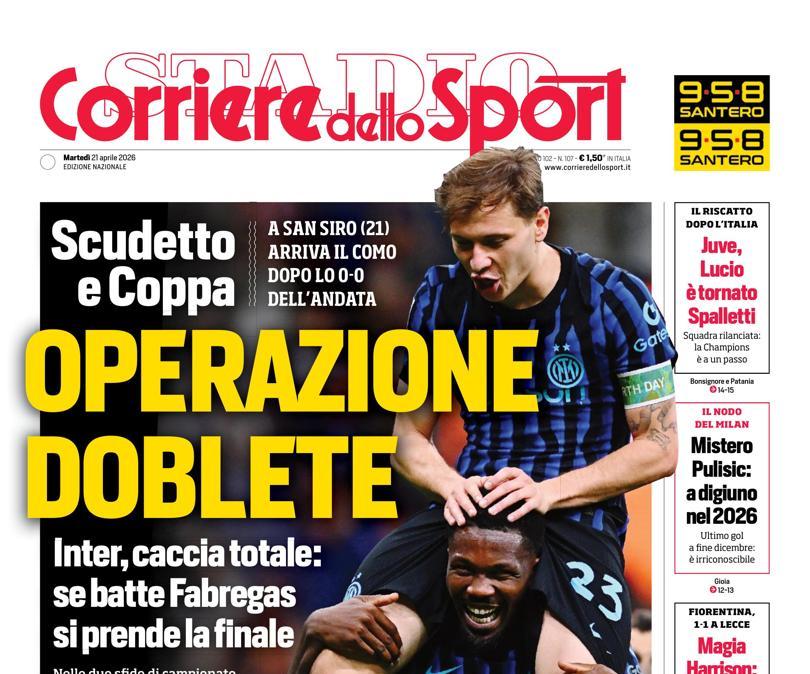 PRIMA PAGINA - Corriere dello Sport: "Operazione Doblete"