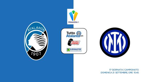 PRIMAVERA 1 / ATALANTA-INTER Frana Gomme Madone, calcio d'inizio ore 10:45