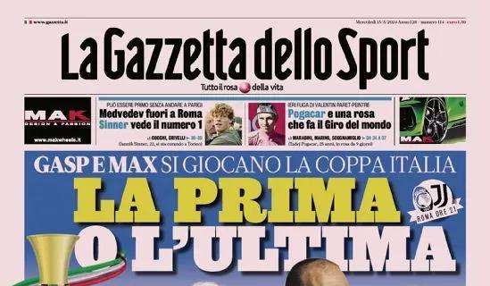La prima pagina de La Gazzetta dello Sport sulla Coppa Italia: "La prima o l'ultima"