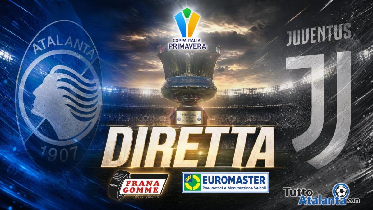 FINALE COPPA ITALIA PRIMAVERA / ATALANTA-JUVENTUS Frana Gomme Madone calcio d'inizio ore 17 