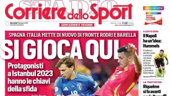 L'apertura del Corriere dello Sport sul duello Barella-Rodri: "Si gioca qui"