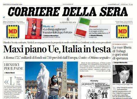 L'apertura del Corriere della Sera: "Maxi piano UE, Italia in testa"