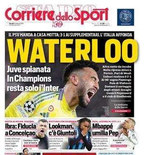 Pure la Juve eliminata in Champions, l'apertura del Corriere dello Sport: "Waterloo"