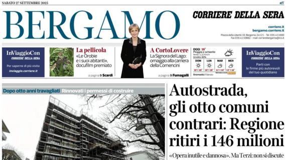 PRIMA PAGINA - Corriere di Bergamo: "Alle 18 Juve-Atalanta, si rivede CDK"