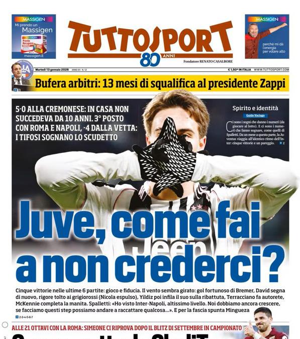 PRIMA PAGINA - TuttoSport:  "Juve, come fai a non crederci?"