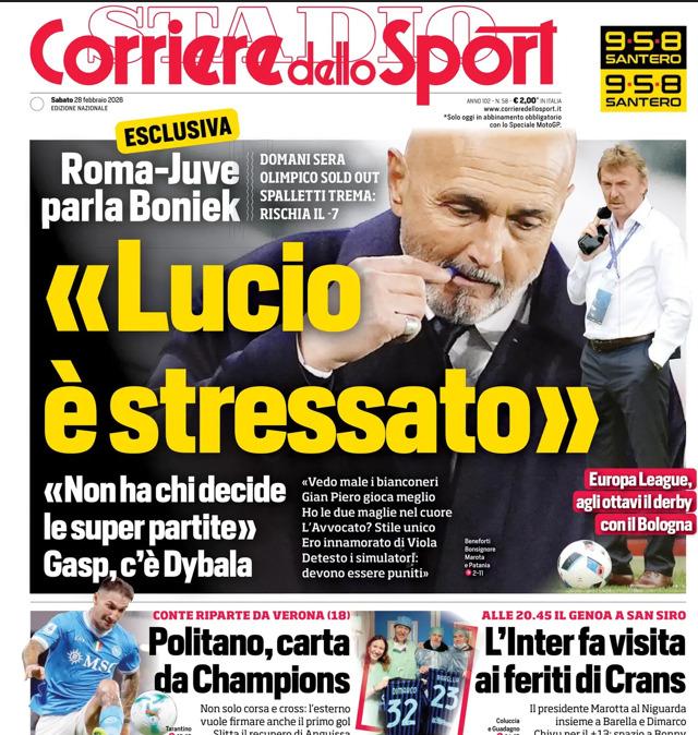 PRIMA PAGINA - Corriere dello Sport: "Lucio è stressato"