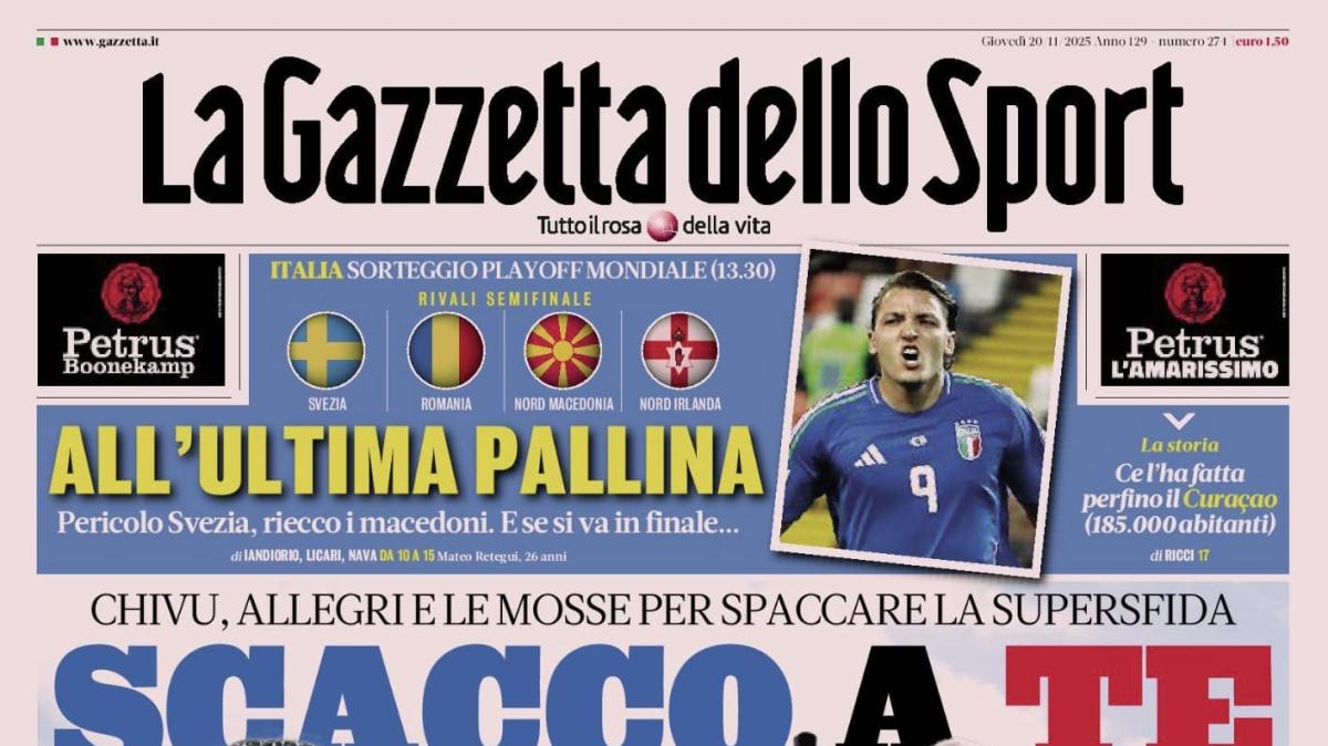 PRIMA PAGINA - La Gazzetta dello Sport: "Scacco a te"