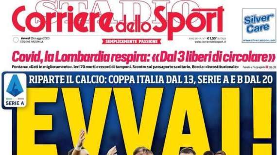  Corriere dello Sport in apertura: "Evvai" 
