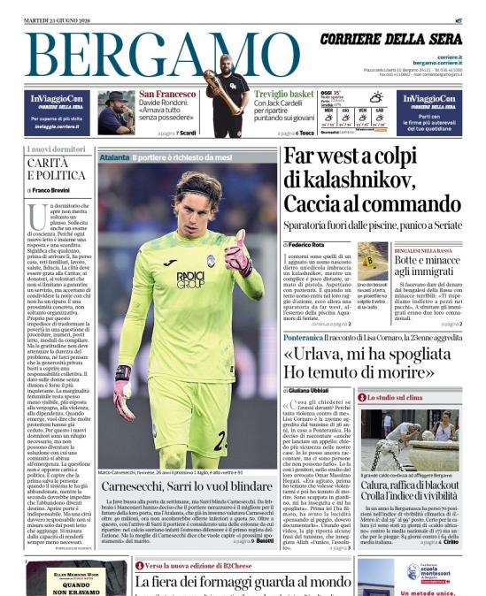 PRIMA PAGINA - Corriere di Bergamo: "Carnesecchi, Sarri lo vuol blindare"
