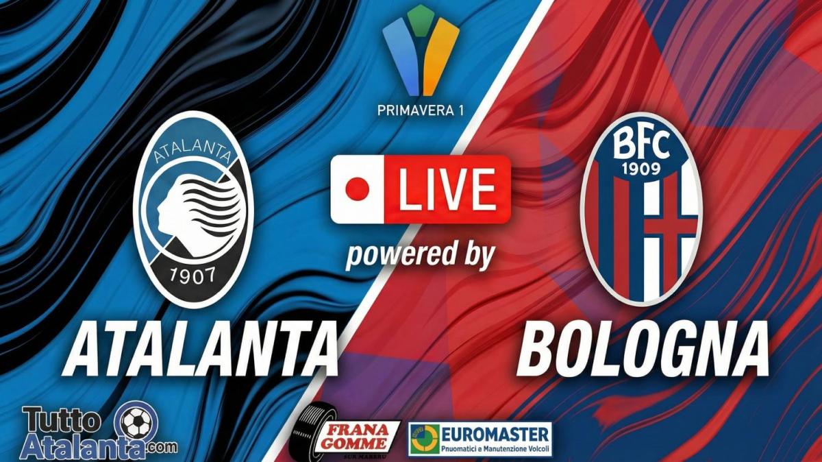 DIRETTA PRIMAVERA 1 / ATALANTA-BOLOGNA Frana Gomme Madone, calcio d'inizio ore 13 