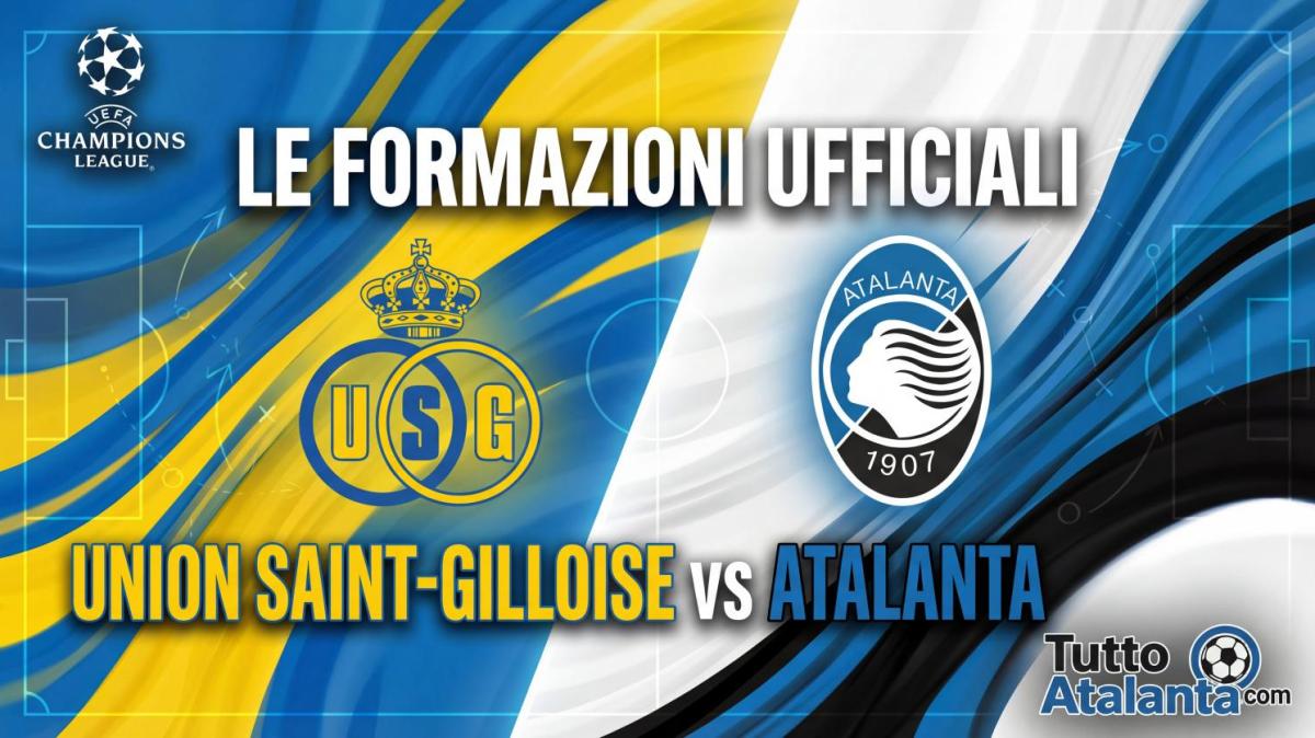 Champions / Union Saint Gilloise-Atalanta, le formazioni ufficiali: sorpresa Musah, Samardzic e Krstovic dal 1'