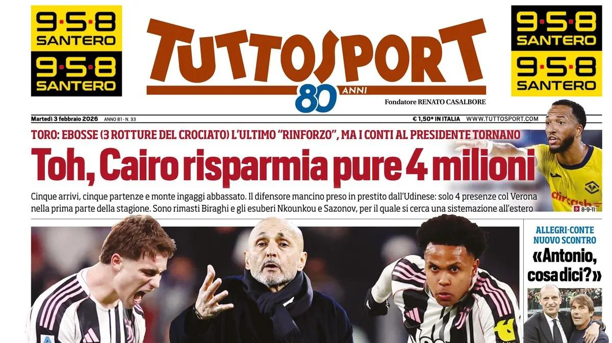 PRIMA PAGINA - Tuttosport: "Toh, Cairo risparmia pure 4 milioni"