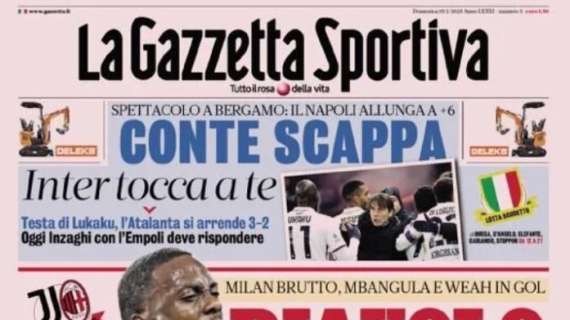 L'apertura della Gazzetta dello Sport sul 2-0 sul Milan: "Diavolo che Juve"