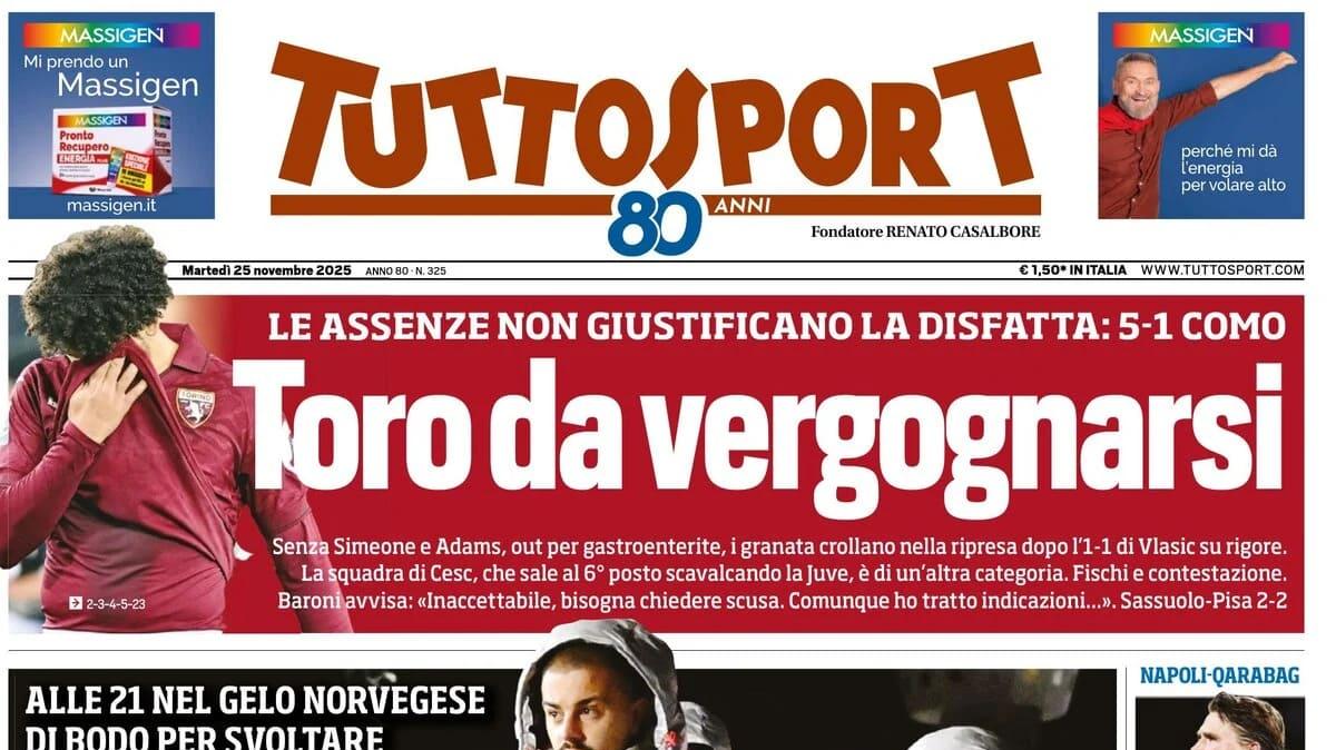 PRIMA PAGINA - Tuttosport: "Toro da vergognarsi, la Juve si gioca la faccia"
