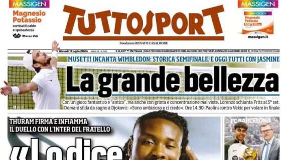 Tuttosport in prima pagina con Thuram jr: "Lo dice papà, il top è la Juve"