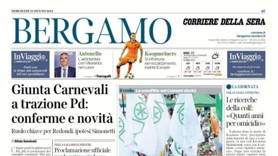 Il Corriere di Bergamo sull'Atalanta: "Koopmeiners si infortuna, niente Europei"