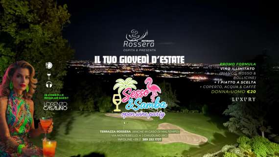 Sesso&Samba Open Wine Party: il giovedì sera a Bergamo diventa irresistibile al Rossera Restaurant 