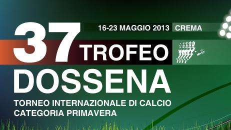 "Trofeo Dossena" domani al via: i campi e le squadre della 37esima edizione