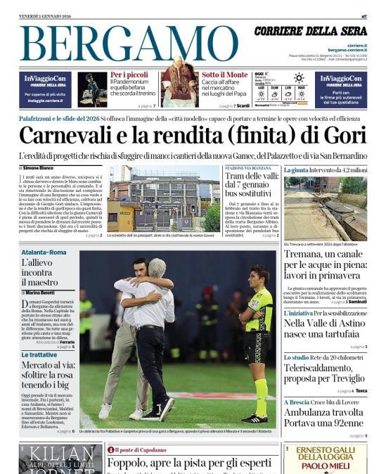 PRIMA PAGINA - Corriere di Bergamo:  "Atalanta-Roma:  L’allievo incontra il maestro"
