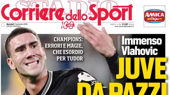 PRIMA PAGINA - Corriere dello Sport: "Il taglio di Juric"