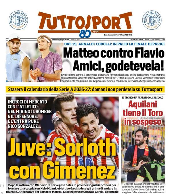 PRIMA PAGINA - Tuttosport: "Juve: Sorloth con Gimenez"