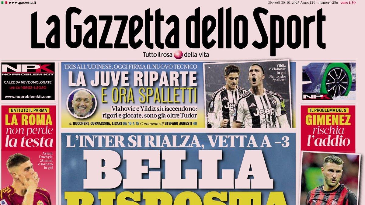 PRIMA PAGINA - Gazzetta dello Sport: "Bella risposta"