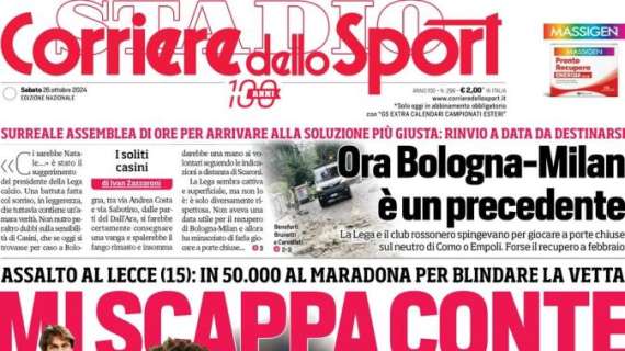 L'apertura del Corriere dello Sport sulla fga del Napoli: "Mi scappa Conte"