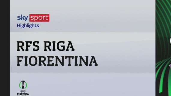 VIDEO, Conference League - Riga-Fiorentina 0-3, gol & highlights