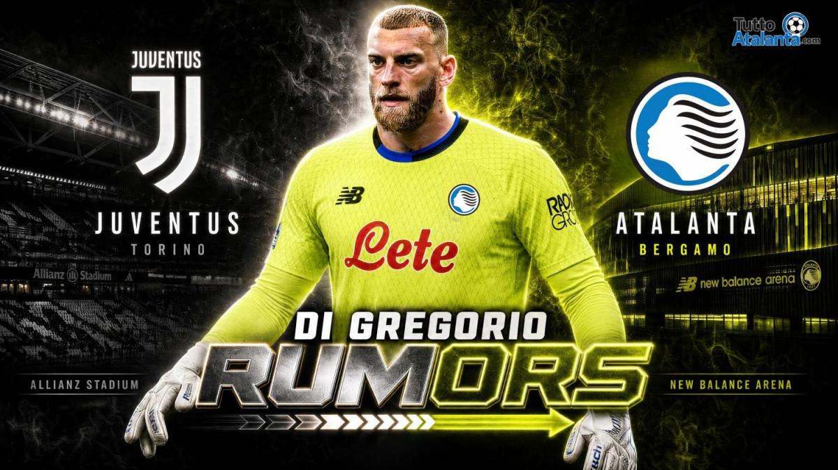 Di Gregorio in uscita dalla Juventus: c'è anche l'Atalanta sul portiere. Ma tutto dipende da Carnesecchi