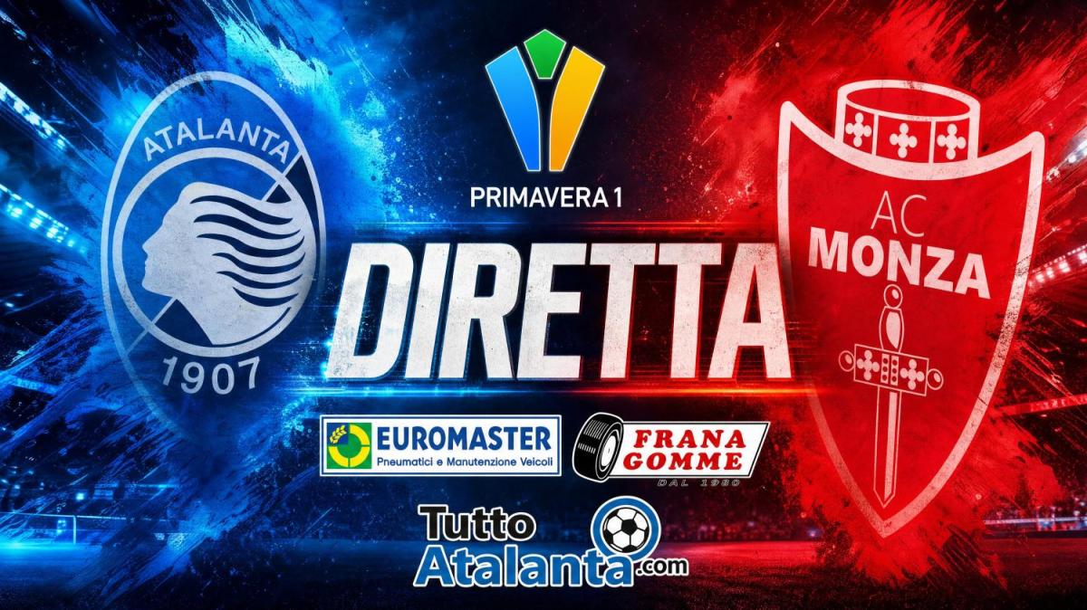 DIRETTA PRIMAVERA 1 / ATALANTA-MONZA Frana Gomme Madone, calcio d'inizio ore 15 