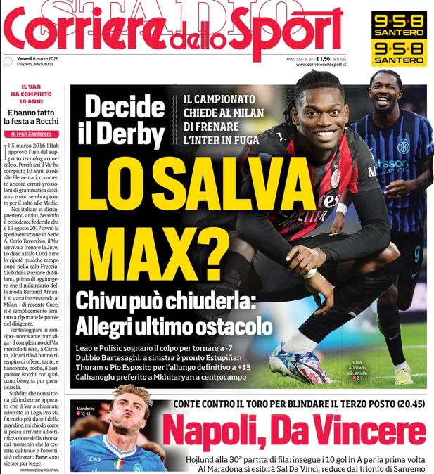 PRIMA PAGINA - Corriere dello Sport: "Lo salva Max?"