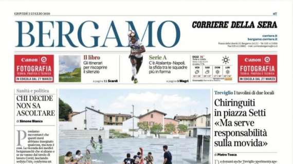 Corriere di Bergamo: "Atalanta e Napoli. Turbo ripartenze"