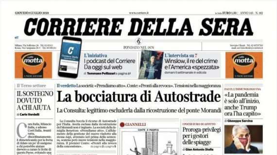 L'apertura del Corriere della Sera: "La bocciatura di Autostrade"