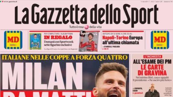 La prima pagina de La Gazzetta dello Sport sull'Europa League: "Milan da matti"