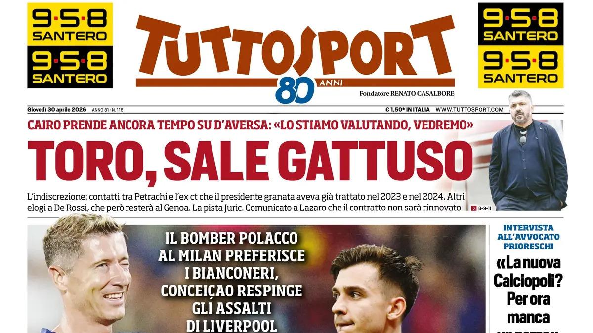 PRIMA PAGINA - Tuttosport: "Lewa dice Juve, Chico anche"