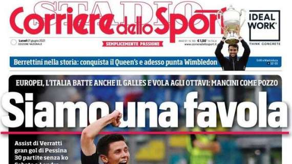 L'apertura del Corriere dello Sport: "Siamo una favola"