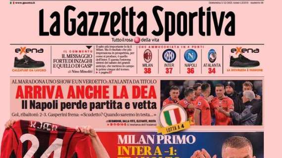 La Gazzetta dello Sport in taglio alto: "Arriva anche la Dea, il Napoli perde partita e vetta"