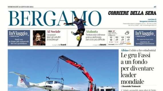 Il Corriere di Bergamo apre: "Testacoda Udinese, prima del ciclo più difficile"