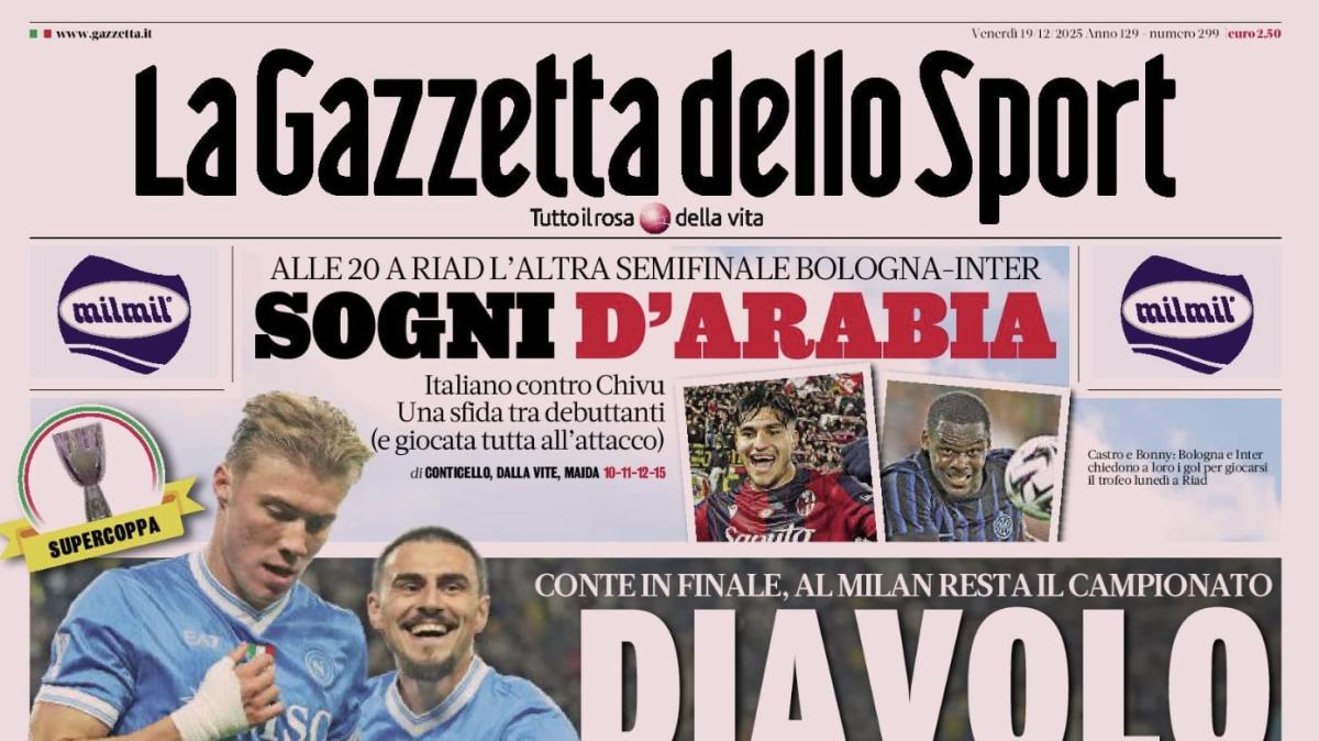 PRIMA PAGINA - La Gazzetta dello Sport: "Diavolo che Napoli"