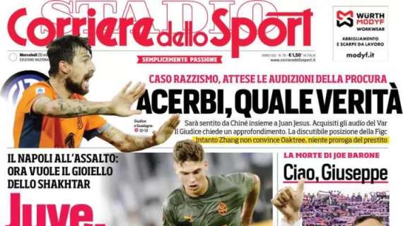 Il Corriere dello Sport apre con il mercato del Napoli: "Juve, ti soffio Sudakov"