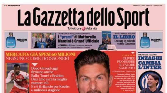 L'apertura de La Gazzetta dello Sport: "Il Milan fa sul serio"
