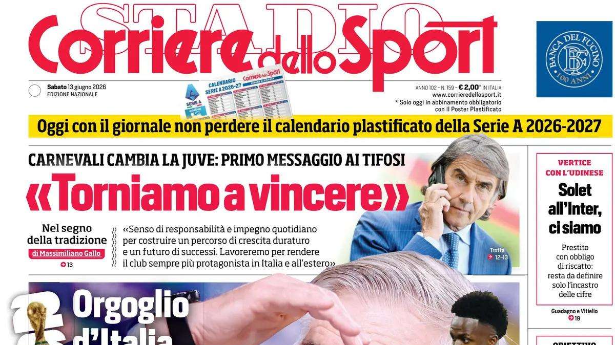 PRIMA PAGINA – Corriere dello Sport: "Carlo, sei tutti noi"
