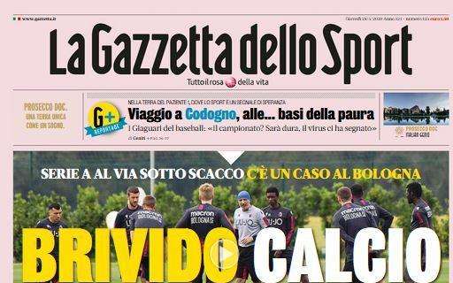 L'apertura de La Gazzetta dello Sport: "Brivido calcio"
