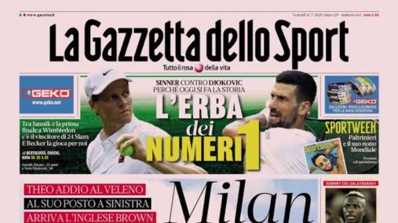 PRIMA PAGINA - La Gazzetta dello Sport: "Milan, tiro mancino"