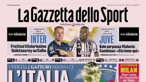 PRIMA PAGINA - La Gazzetta dello Sport: "L'Italia Ringhiò"