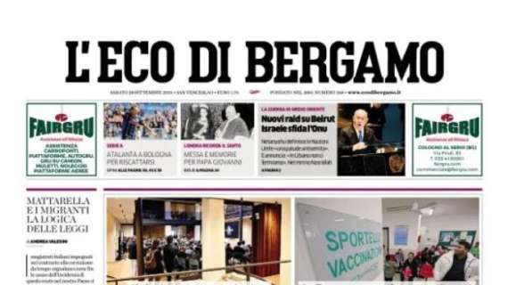 Eco di Bergamo in prima pagina: "Atalanta a Bergamo per riscattarsi"