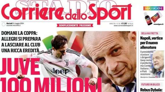 Il Corriere dello Sport apre sull'effetto Allegri alla Juventus: "Da Max 100 milioni"