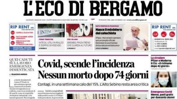 L'apertura de L'Eco di Bergamo: "Covid, scende l’incidenza. Nessun morto dopo 74 giorni".